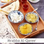 Dimah – http://orangeblossomwater.net – Mrabba Al-Qaree’